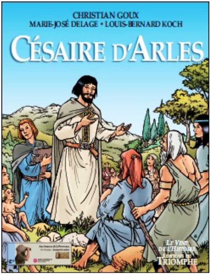 L'histoire de Césaire d'Arles en bande dessinée