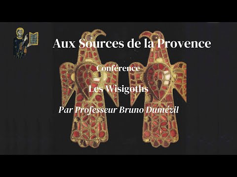 Conférence : Les Wisigoths