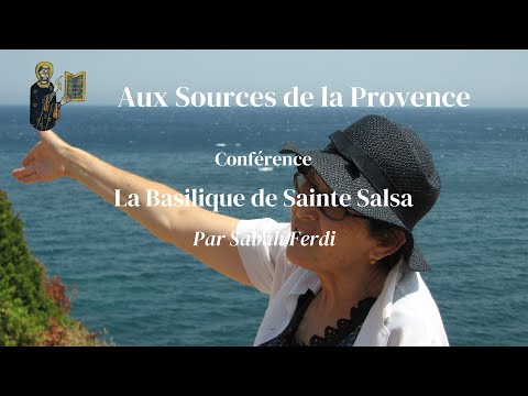 Conférence : Basilique Sainte Salsa