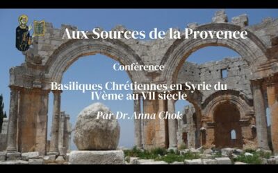Conférence : Basiliques Chrétiennes en Syrie du IVème au VII siècle