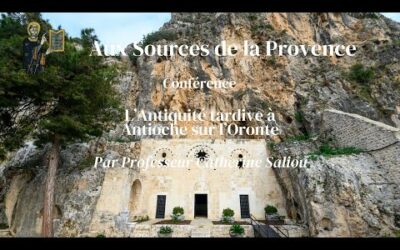 Conférence : L&rsquo;Antiquité tardive à Antioche sur l&rsquo;Oronte